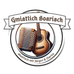 Gmiatlich Boarisch